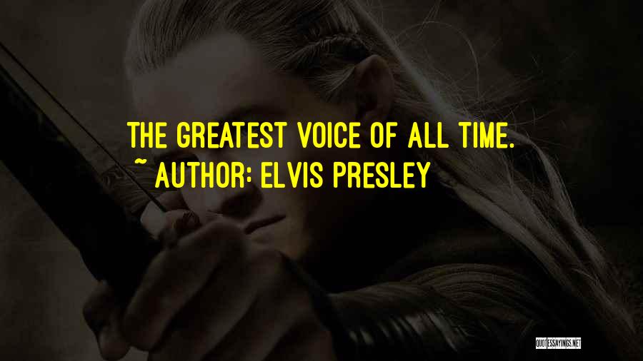 Elvis Presley Quotes: The Greatest Voice Of All Time.