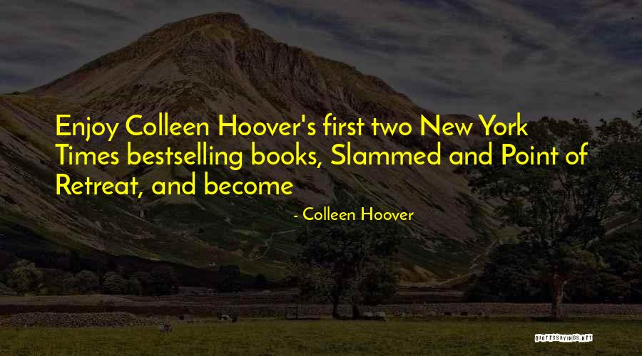 12679099 Quotes By Colleen Hoover 12679099 Quotes By Colleen Hoover