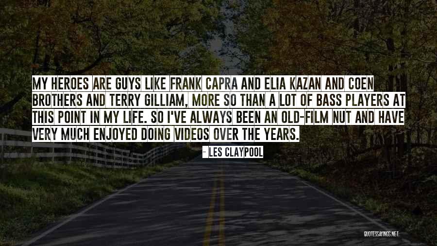 1273 Quotes By Les Claypool 1273 Quotes By Les Claypool