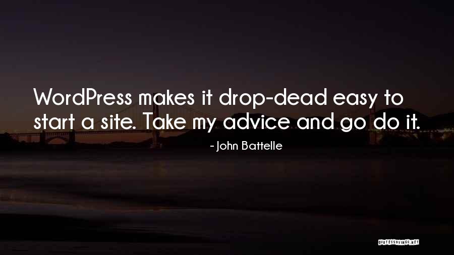 1278 East Quotes By John Battelle 1278 East Quotes By John Battelle