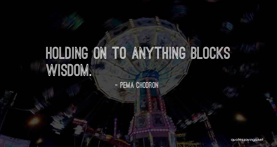 1278 New River Quotes By Pema Chodron 1278 New River Quotes By Pema Chodron