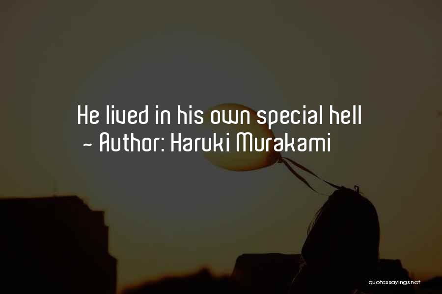 Haruki Murakami Quotes: He Lived In His Own Special Hell