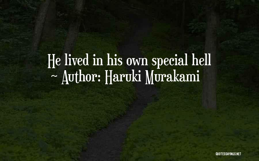 Haruki Murakami Quotes: He Lived In His Own Special Hell