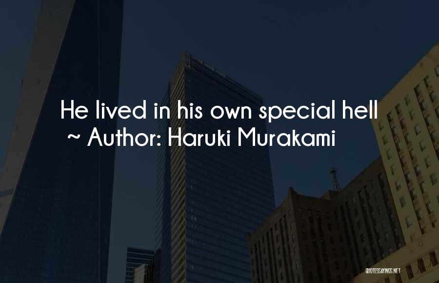 Haruki Murakami Quotes: He Lived In His Own Special Hell