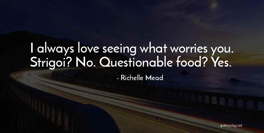 1296 Times Quotes By Richelle Mead 1296 Times Quotes By Richelle Mead