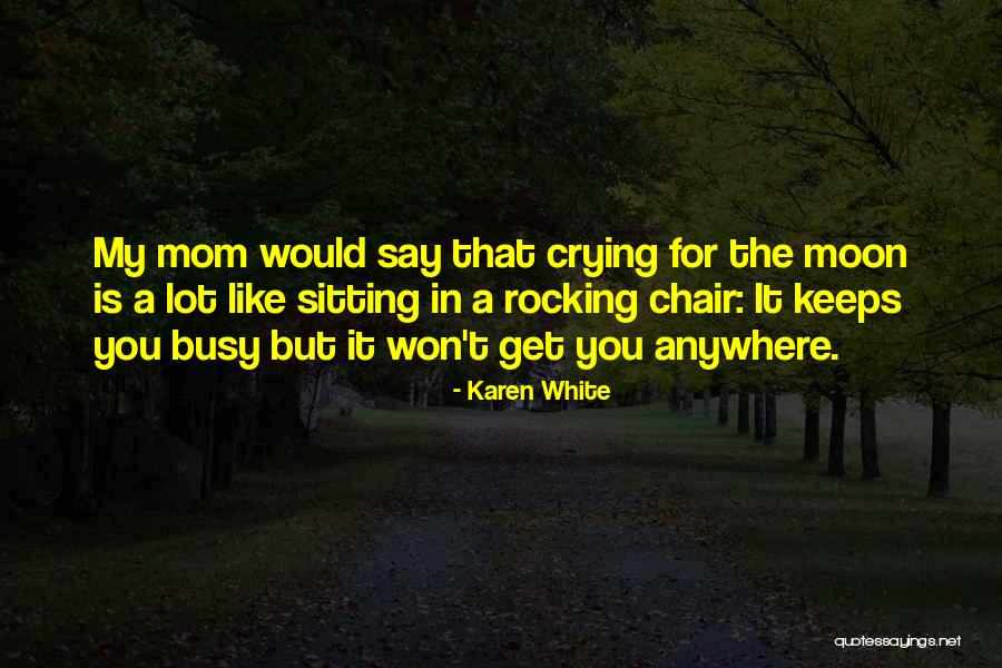 12foru Quotes By Karen White 12foru Quotes By Karen White