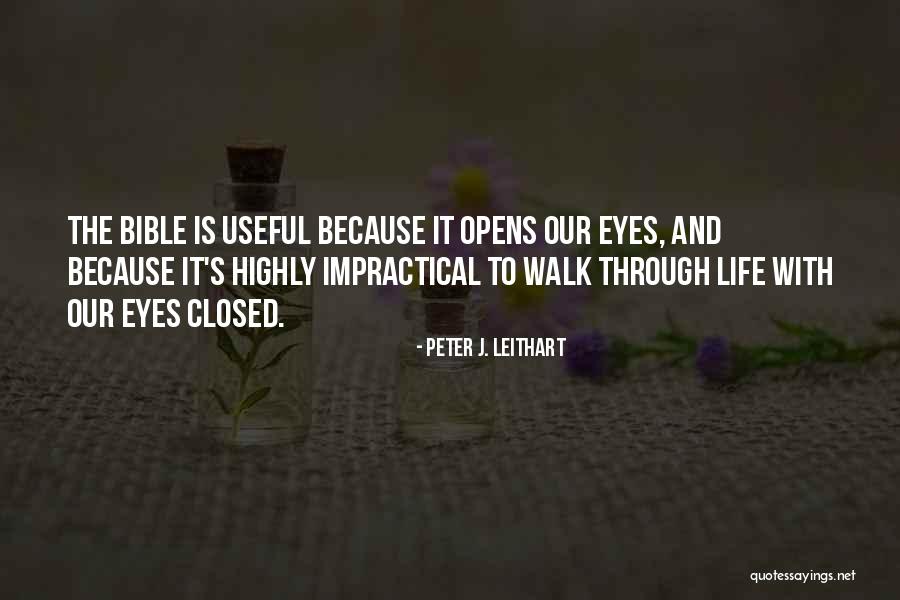 12hea Quotes By Peter J. Leithart 12hea Quotes By Peter J. Leithart