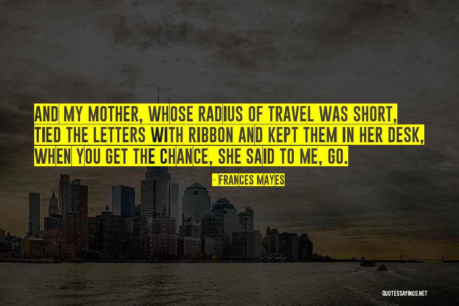 12manage Quotes By Frances Mayes 12manage Quotes By Frances Mayes