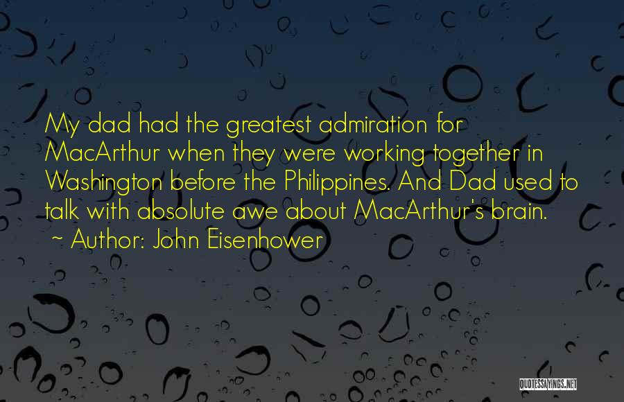 12th Wedding Anniversary Quotes By John Eisenhower