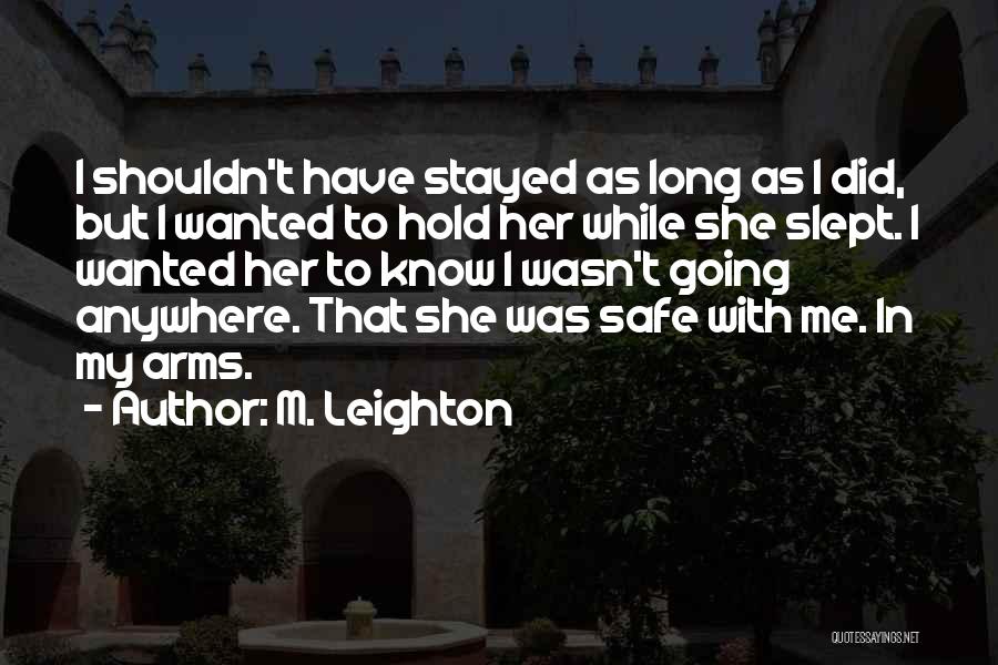 12th Wedding Anniversary Quotes By M. Leighton