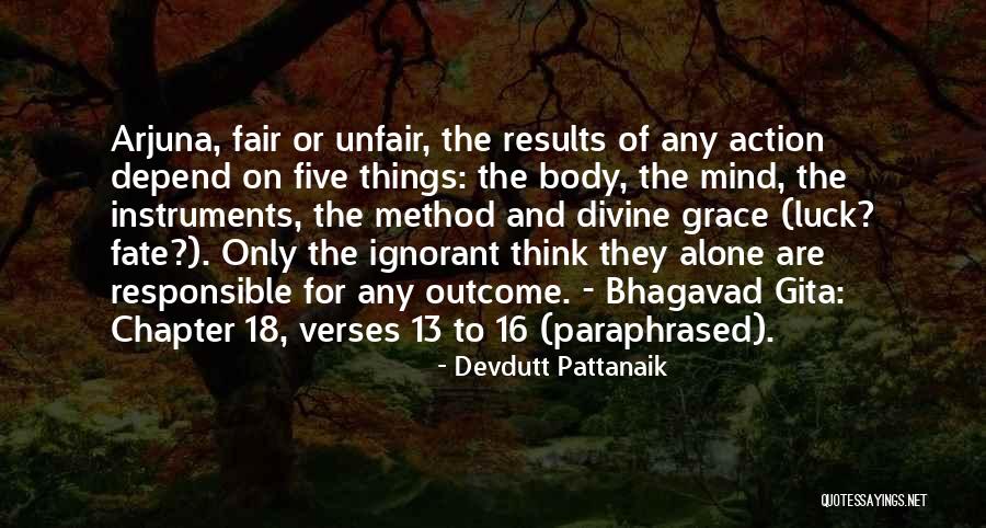 13 13 18 Quotes By Devdutt Pattanaik 13 13 18 Quotes By Devdutt Pattanaik
