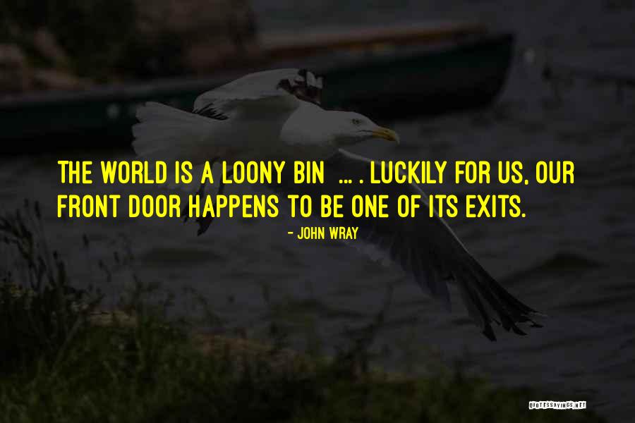 13 Bedar Quotes By John Wray 13 Bedar Quotes By John Wray