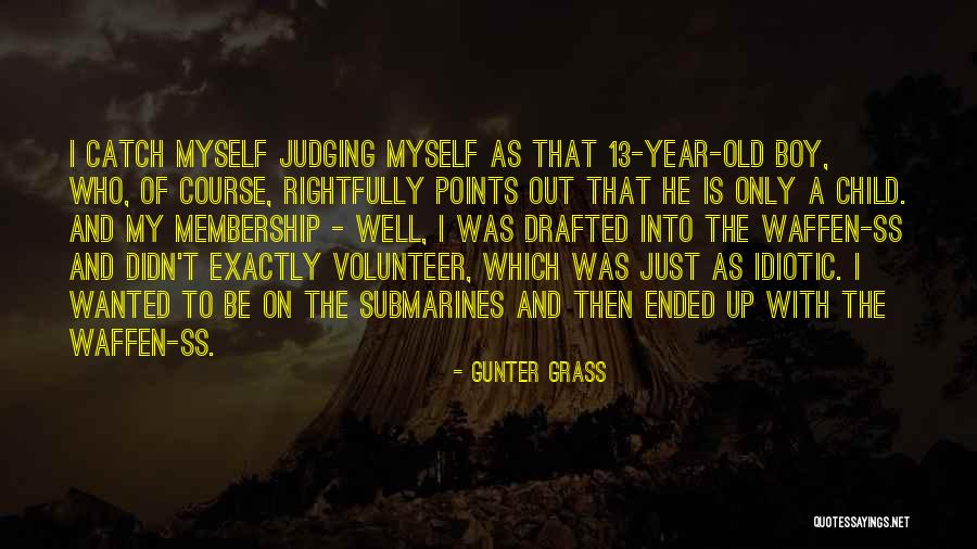 13 Year Old Quotes By Gunter Grass