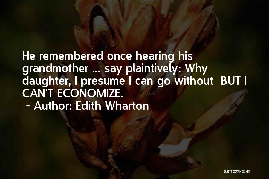 13 Year Old Son Birthday Quotes By Edith Wharton