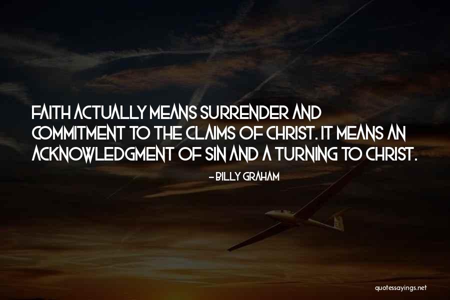 130 Point Quotes By Billy Graham 130 Point Quotes By Billy Graham