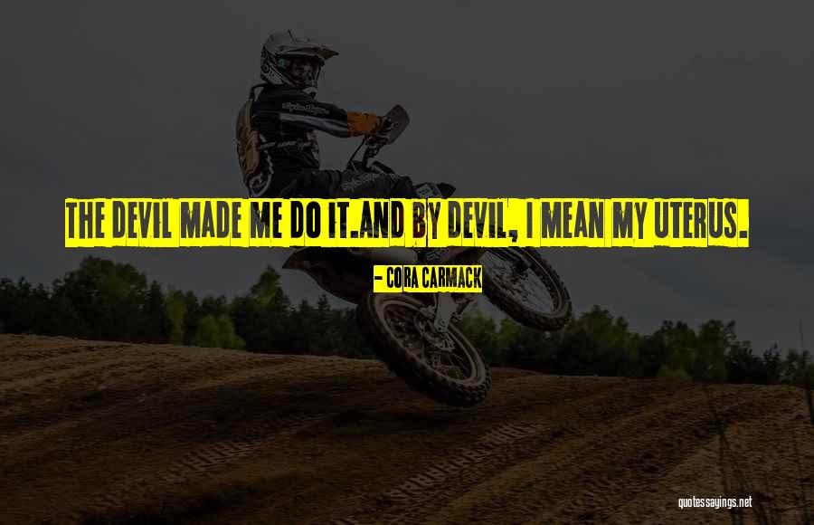 130 Point Quotes By Cora Carmack 130 Point Quotes By Cora Carmack