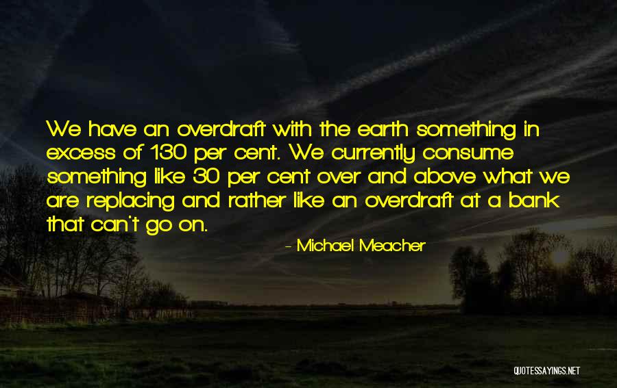 130 Quotes By Michael Meacher 130 Quotes By Michael Meacher