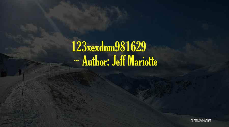 Jeff Mariotte Quotes: 123xexdnm981629