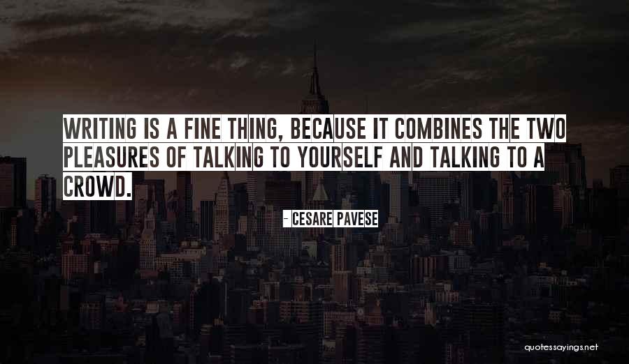 1312 Quotes By Cesare Pavese 1312 Quotes By Cesare Pavese