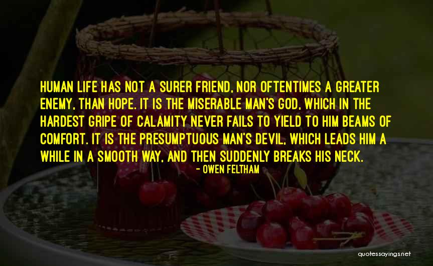 1313 Quotes By Owen Feltham 1313 Quotes By Owen Feltham