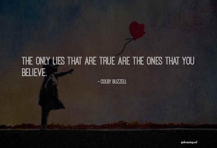 131967600 Quotes By Colby Buzzell 131967600 Quotes By Colby Buzzell