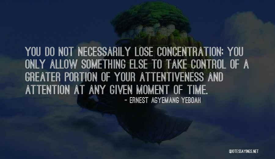 1320 Quotes By Ernest Agyemang Yeboah 1320 Quotes By Ernest Agyemang Yeboah
