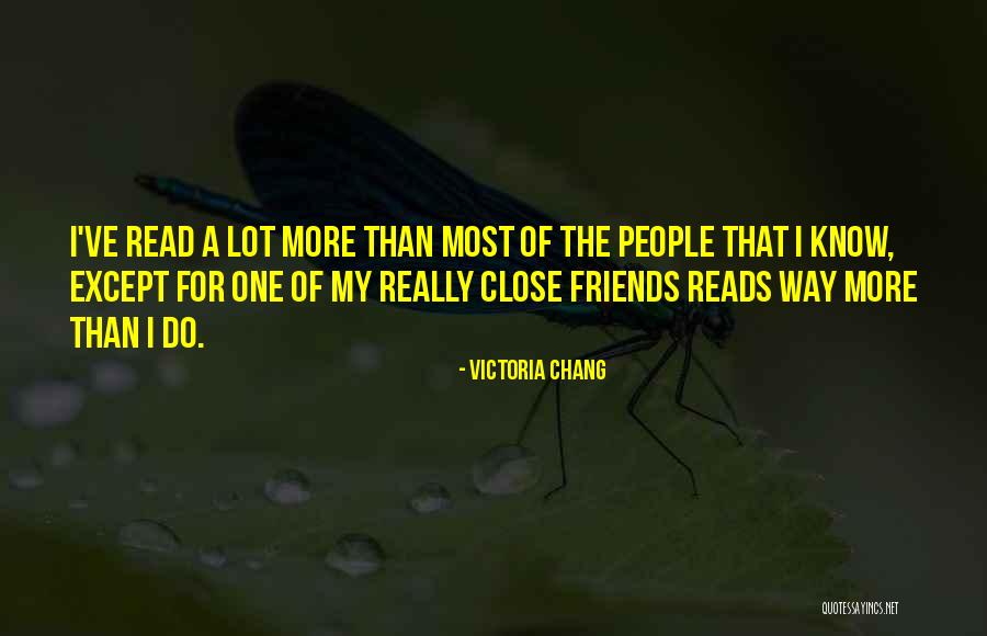 13210 Quotes By Victoria Chang 13210 Quotes By Victoria Chang