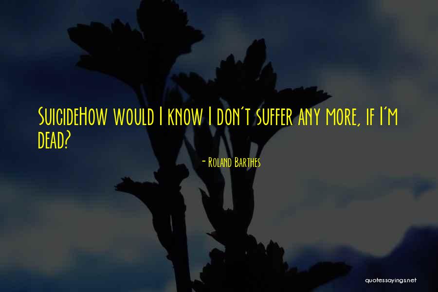 1321337 Quotes By Roland Barthes 1321337 Quotes By Roland Barthes