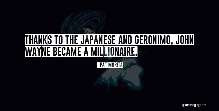 13215 Quotes By Pat Morita 13215 Quotes By Pat Morita