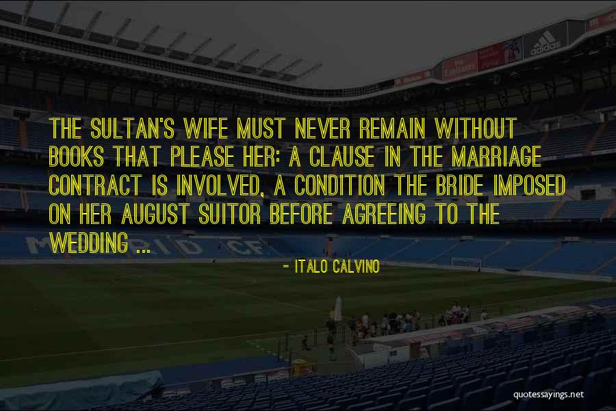 13250 Quotes By Italo Calvino 13250 Quotes By Italo Calvino