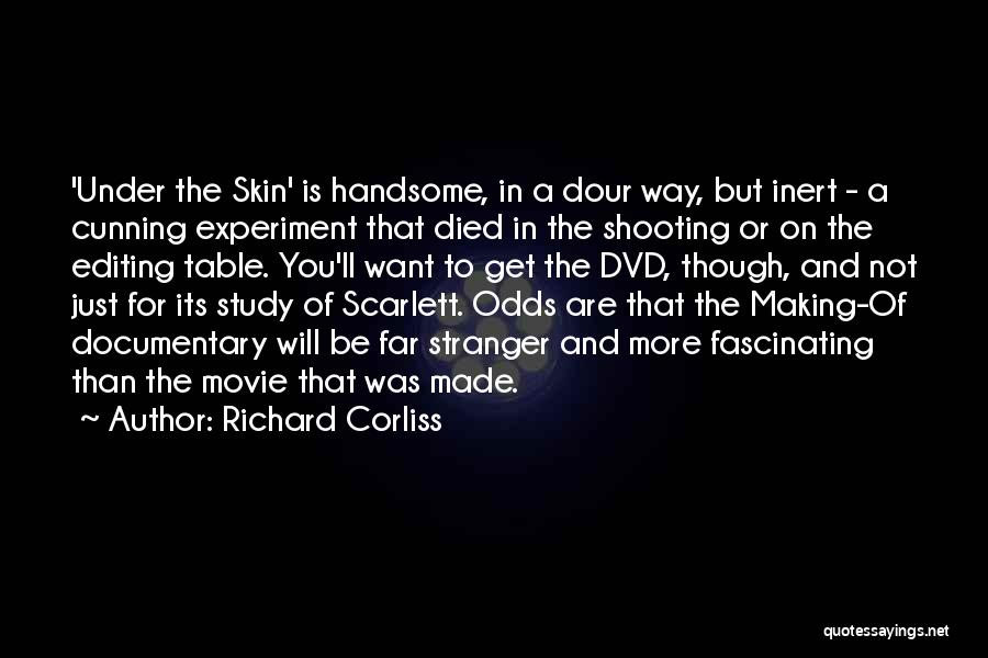 Richard Corliss Quotes: 'under The Skin' Is Handsome, In A Dour Way, But Inert - A Cunning Experiment That Died In The Shooting