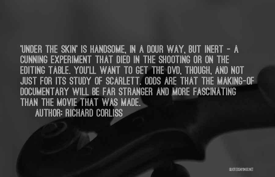 Richard Corliss Quotes: 'under The Skin' Is Handsome, In A Dour Way, But Inert - A Cunning Experiment That Died In The Shooting