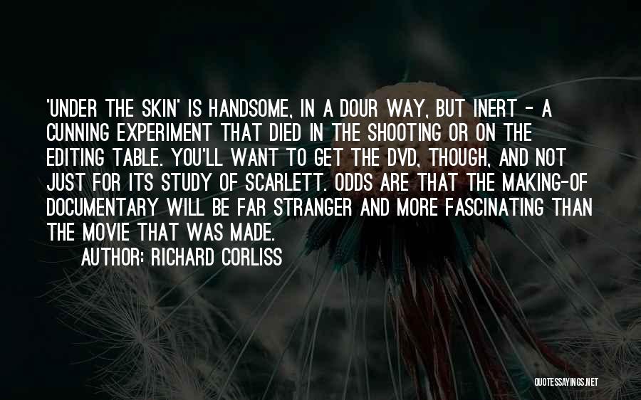 Richard Corliss Quotes: 'under The Skin' Is Handsome, In A Dour Way, But Inert - A Cunning Experiment That Died In The Shooting