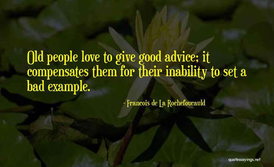 1327 Mission Quotes By Francois De La Rochefoucauld 1327 Mission Quotes By Francois De La Rochefoucauld