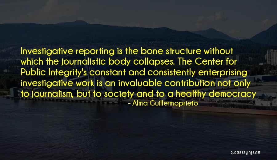 1328 Rushgrove Quotes By Alma Guillermoprieto 1328 Rushgrove Quotes By Alma Guillermoprieto
