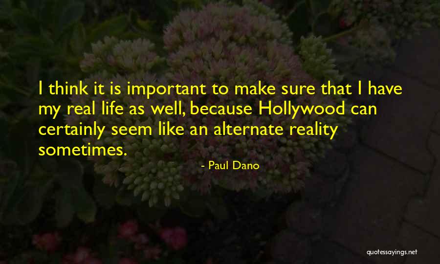 1328 Rushgrove Quotes By Paul Dano 1328 Rushgrove Quotes By Paul Dano