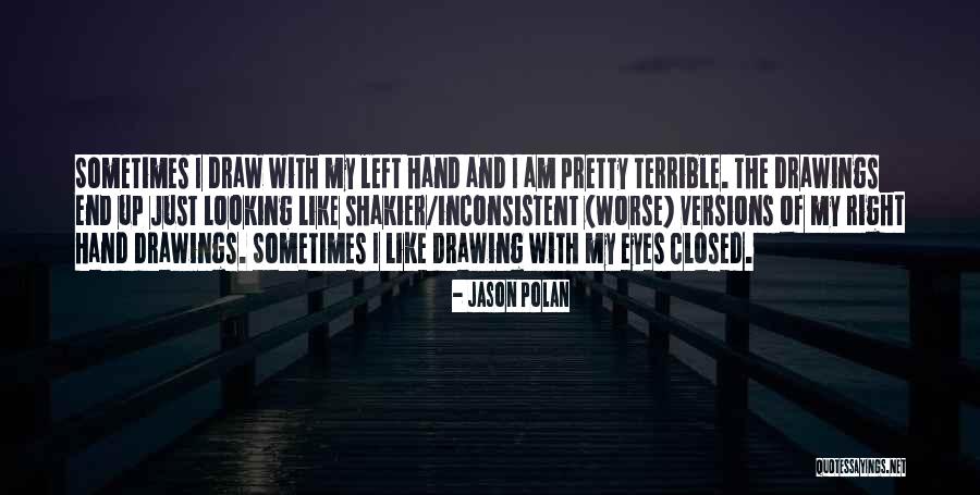 13295 Diegel Quotes By Jason Polan 13295 Diegel Quotes By Jason Polan