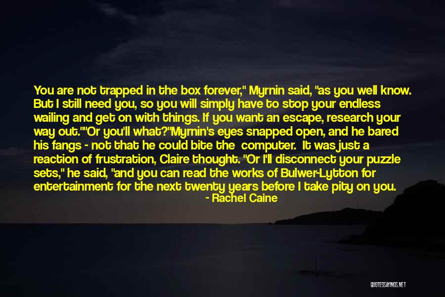 1329519 Quotes By Rachel Caine 1329519 Quotes By Rachel Caine