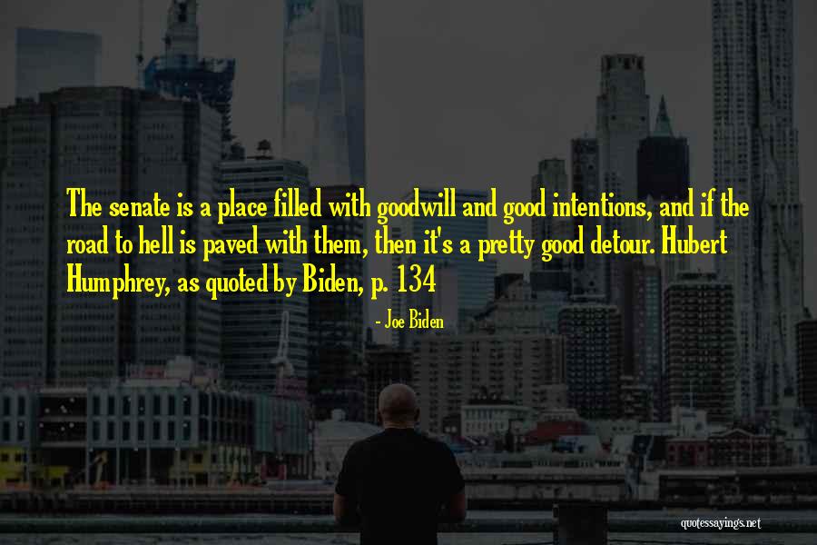 134 Quotes By Joe Biden 134 Quotes By Joe Biden