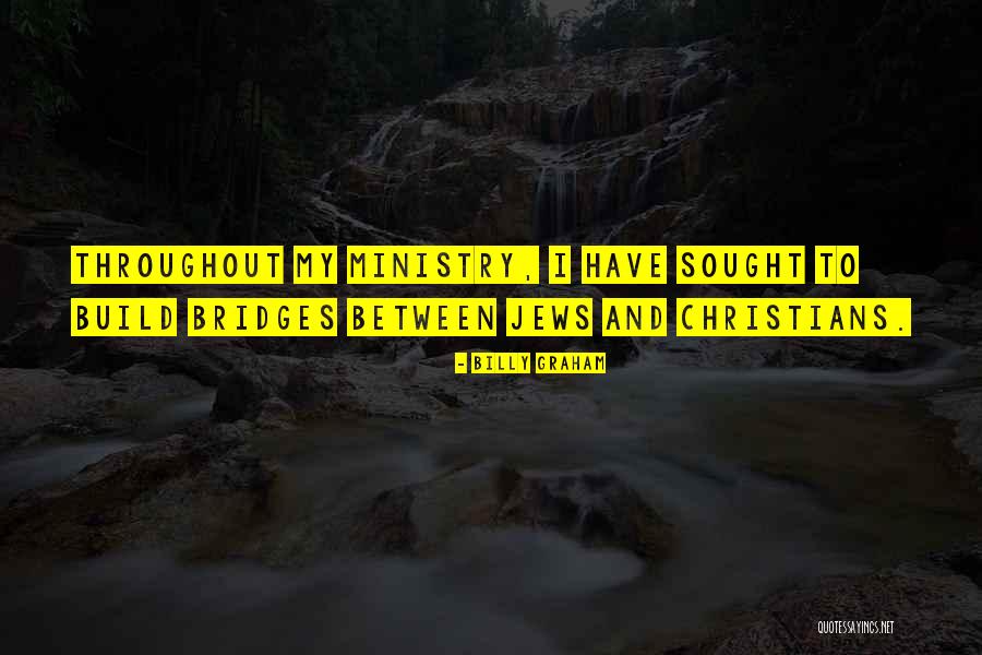 13461 Quotes By Billy Graham 13461 Quotes By Billy Graham