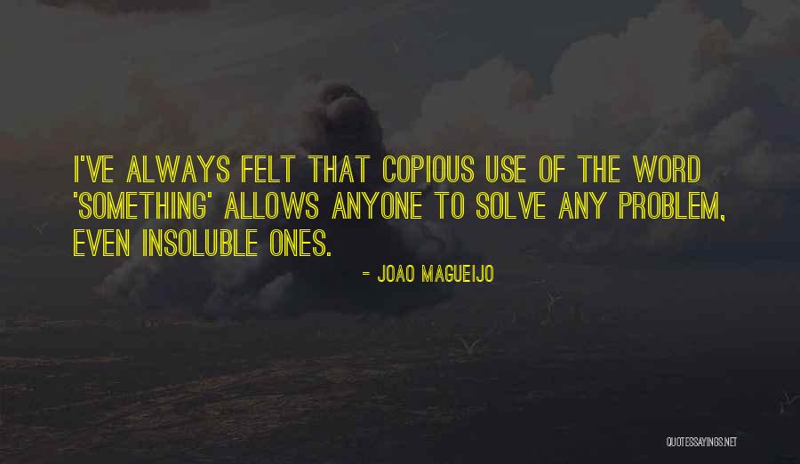 13466 Quotes By Joao Magueijo 13466 Quotes By Joao Magueijo