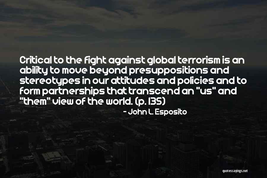 135 Quotes By John L. Esposito 135 Quotes By John L. Esposito