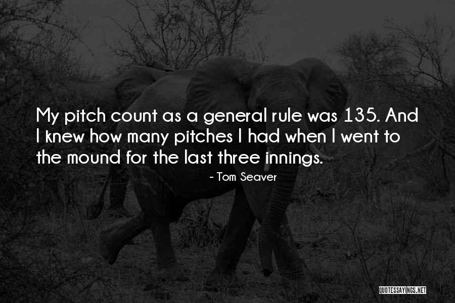 135 Quotes By Tom Seaver 135 Quotes By Tom Seaver