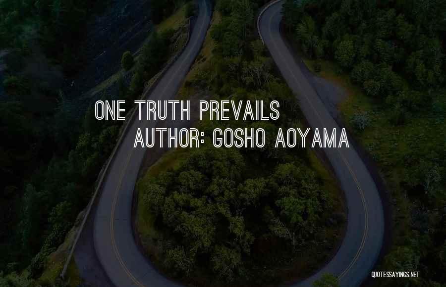 Gosho Aoyama Quotes: One Truth Prevails