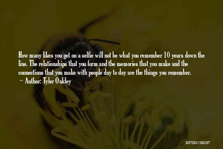 Tyler Oakley Quotes: How Many Likes You Get On A Selfie Will Not Be What You Remember 10 Years Down The Line. The