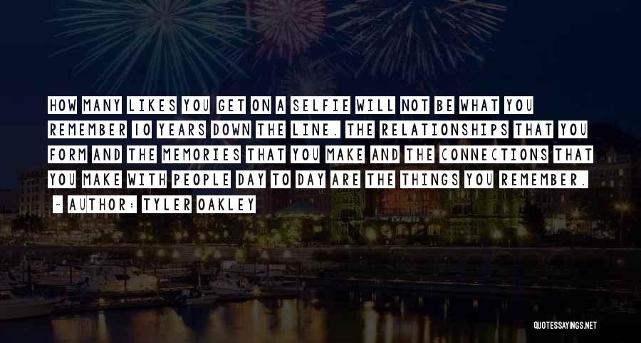 Tyler Oakley Quotes: How Many Likes You Get On A Selfie Will Not Be What You Remember 10 Years Down The Line. The