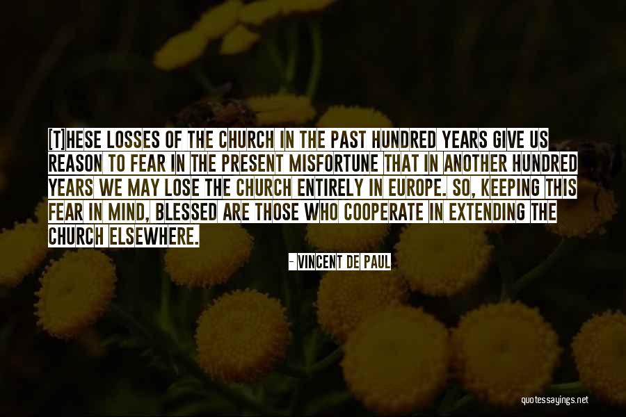 137th New York Quotes By Vincent De Paul 137th New York Quotes By Vincent De Paul