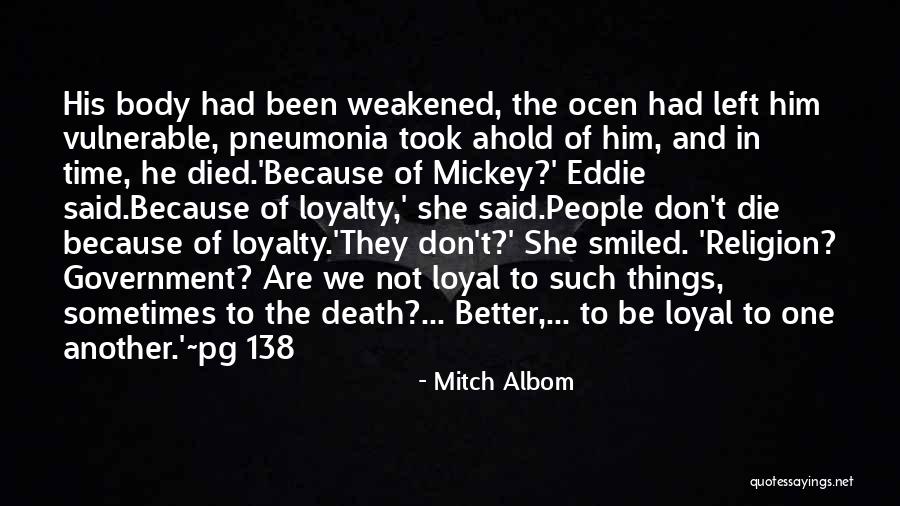 138 Quotes By Mitch Albom 138 Quotes By Mitch Albom