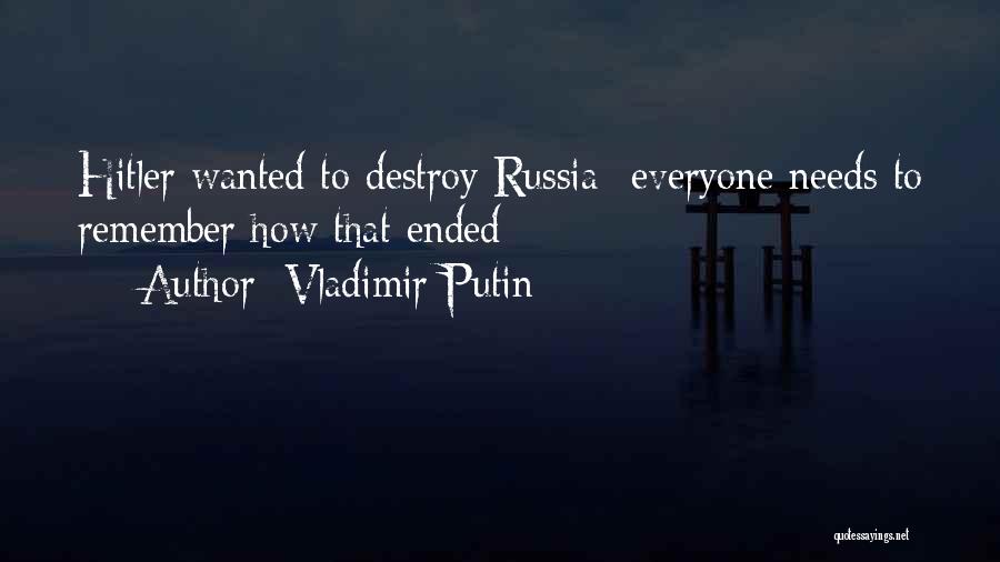 Vladimir Putin Quotes: Hitler Wanted To Destroy Russia- Everyone Needs To Remember How That Ended