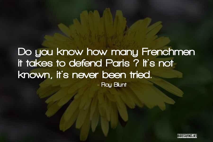 1381 Peasants Quotes By Roy Blunt 1381 Peasants Quotes By Roy Blunt